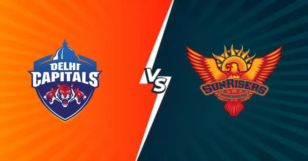Delhi Capitals vs Sunrisers Hyderabad in IPL 2025 – 10th Day Match
